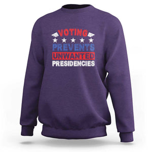 Vote 2024 Sweatshirt Voting Prevents Unwanted Presidencies TS09 Purple Print Your Wear