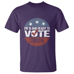 Vote 2024 T Shirt 18 and Ready To Vote First Time Voter TS09 Purple Print Your Wear