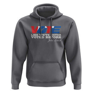 Vote 2024 Hoodie Like We've Never Voted Before TS09 Charcoal Print Your Wear