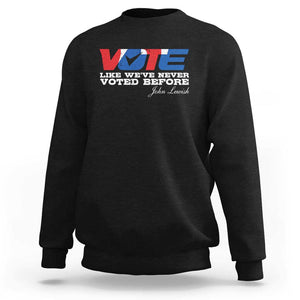 Vote 2024 Sweatshirt Like We've Never Voted Before TS09 Black Print Your Wear