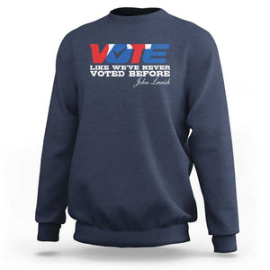 Vote 2024 Sweatshirt Like We've Never Voted Before TS09 Navy Print Your Wear