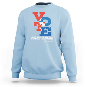 Voting 2024 Sweatshirt Like We've Never Voted Before TS09 Light Blue Print Your Wear