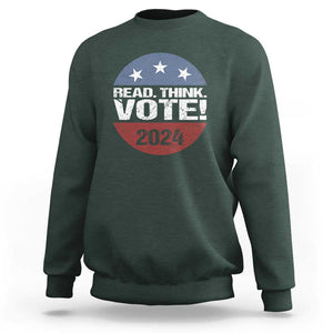 Vote 2024 Sweatshirt Read Think Vote TS09 Dark Forest Green Print Your Wear