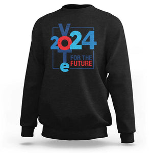 Vote 2024 Sweatshirt For The Future TS09 Black Print Your Wear