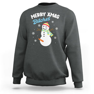 Merry Xmas Bitches Naughty Dirty Carrot Snowman Ugly Christmas Sweatshirt TS09 Printyourwear