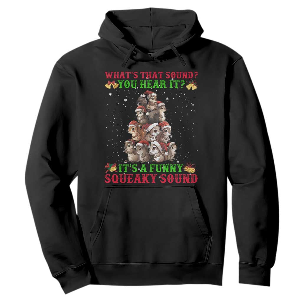 Squirrel Christmas Hoodie It's A Funny Squeaky Sound TS09 Black Print Your Wear