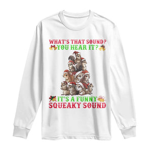 Squirrel Christmas Long Sleeve Shirt It's A Funny Squeaky Sound TS09 White Print Your Wear