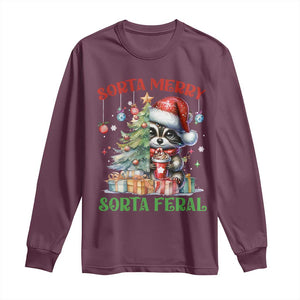 Funny Christmas Raccoon Long Sleeve Shirt Sorta Merry Sorta Feral Merry Trashmas TS09 Maroon Print Your Wear