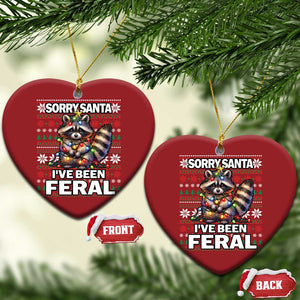 Funny Xmas Raccoon Christmas Ornament Sorry Santa I've Been Feral TS09 Heart Red Print Your Wear