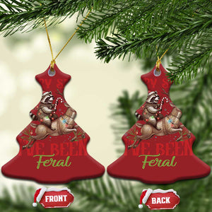 Funny Xmas Raccoon Christmas Ornament Sorry Santa I've Been Feral Reindeer TS09 Christmas Tree Red Print Your Wear