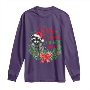 Funny Christmas Long Sleeve Shirt Sorry Santa I've Been Feral Raccoon TS09 Purple Print Your Wear