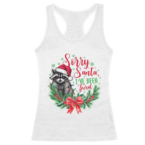 Funny Christmas Racerback Tank Top Sorry Santa I've Been Feral Raccoon TS09 White Print Your Wear