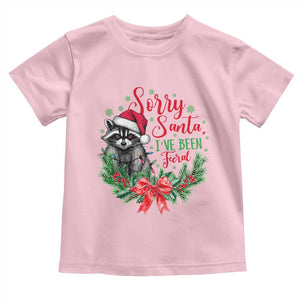 Funny Christmas Toddler T Shirt Sorry Santa I've Been Feral Raccoon TS09 Light Pink Print Your Wear