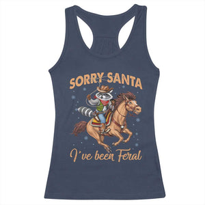 Funny Christmas Raccoon Racerback Tank Top Sorry Santa I've Been Feral Cowboy TS09 Navy Print Your Wear