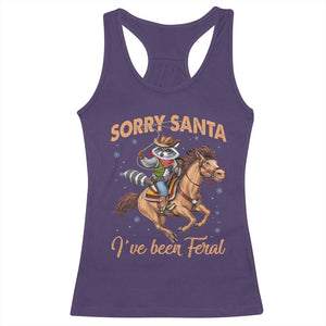 Funny Christmas Raccoon Racerback Tank Top Sorry Santa I've Been Feral Cowboy TS09 Purple Print Your Wear