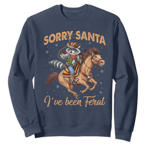 Funny Christmas Raccoon Sweatshirt Sorry Santa I've Been Feral Cowboy TS09 Navy Print Your Wear