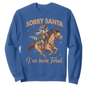 Funny Christmas Raccoon Sweatshirt Sorry Santa I've Been Feral Cowboy TS09 Royal Blue Print Your Wear