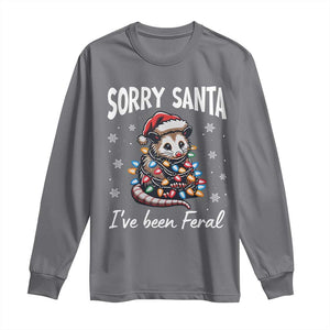 Funny Christmas Opossum Long Sleeve Shirt Sorry Santa I've Been Feral TS09 Charcoal Print Your Wear