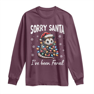 Funny Christmas Opossum Long Sleeve Shirt Sorry Santa I've Been Feral TS09 Maroon Print Your Wear