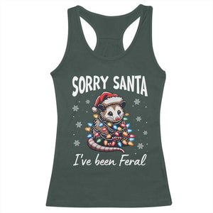 Funny Christmas Opossum Racerback Tank Top Sorry Santa I've Been Feral TS09 Dark Forest Green Print Your Wear