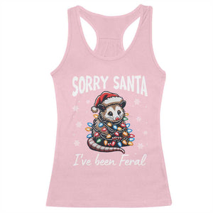 Funny Christmas Opossum Racerback Tank Top Sorry Santa I've Been Feral TS09 Light Pink Print Your Wear