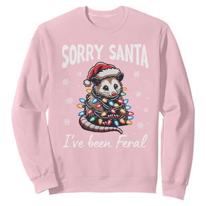 Funny Christmas Opossum Sweatshirt Sorry Santa I've Been Feral TS09 Light Pink Print Your Wear