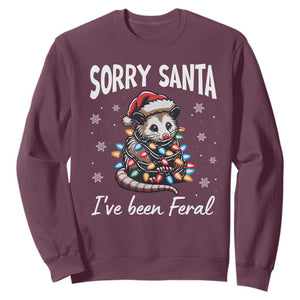 Funny Christmas Opossum Sweatshirt Sorry Santa I've Been Feral TS09 Maroon Print Your Wear