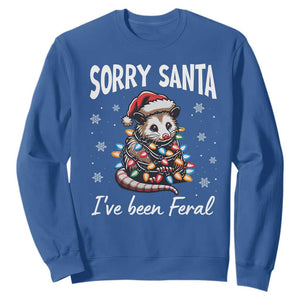 Funny Christmas Opossum Sweatshirt Sorry Santa I've Been Feral TS09 Royal Blue Print Your Wear