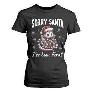 Funny Christmas Opossum T Shirt For Women Sorry Santa I've Been Feral TS09 Black Print Your Wear