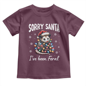 Funny Christmas Opossum Toddler T Shirt Sorry Santa I've Been Feral TS09 Maroon Print Your Wear