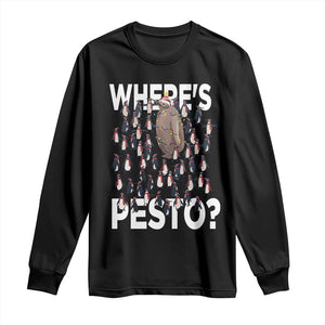 Funny Christmas Wheres Pesto Long Sleeve Shirt TS09 Black Print Your Wear