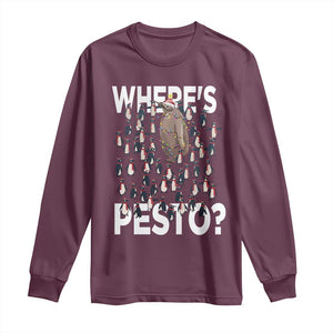 Funny Christmas Wheres Pesto Long Sleeve Shirt TS09 Maroon Print Your Wear