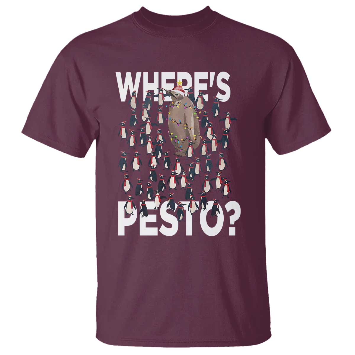 Funny Christmas Wheres Pesto T Shirt TS09 Maroon Print Your Wear