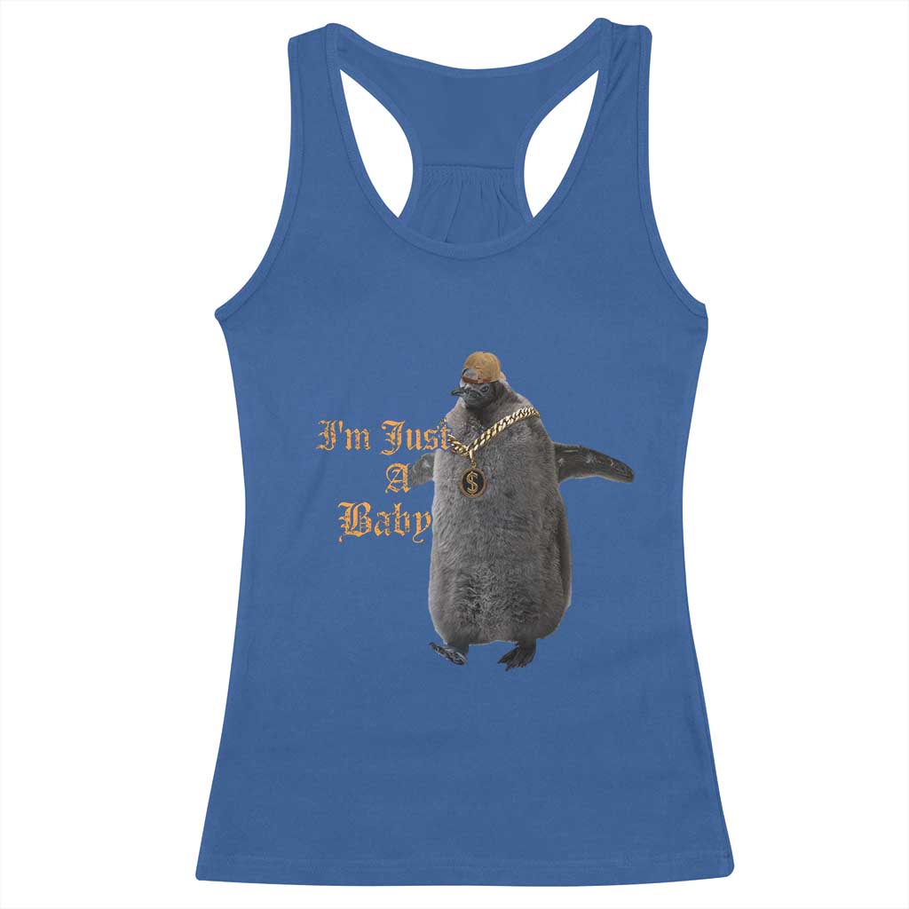 Funny Pesto Penguin Racerback Tank Top I'm Just A Baby Hiphop TS09 Royal Blue Print Your Wear