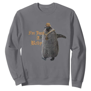 Funny Pesto Penguin Sweatshirt I'm Just A Baby Hiphop TS09 Charcoal Print Your Wear