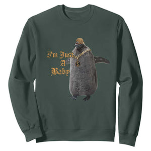 Funny Pesto Penguin Sweatshirt I'm Just A Baby Hiphop TS09 Dark Forest Green Print Your Wear
