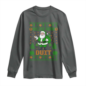 Irish Christmas Long Sleeve Shirt Nollaig Shona Duit Shamrock Santa Lucky For Everyone TS09 Dark Heather Print Your Wear