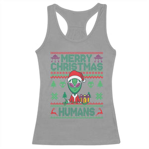 Funny Xmas Alien Santa Racerback Tank Top Merry Christmas Humans UFO Outer Space TS09 Sport Gray Print Your Wear