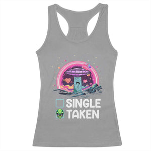 Funny Valentine's Day Racerback Tank Top Single Or Taken Alien UFO TS09 Sport Gray Print Your Wear