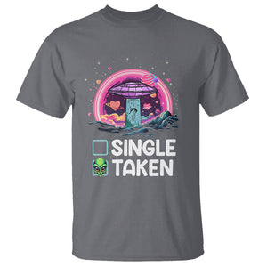 Funny Valentine's Day T Shirt Single Or Taken Alien UFO TS09 Charcoal Printyourwear