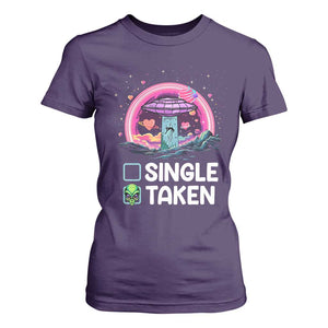 Funny Valentine's Day T Shirt For Women Single Or Taken Alien UFO TS09 Purple Print Your Wear