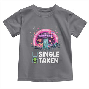 Funny Valentine's Day Toddler T Shirt Single Or Taken Alien UFO TS09 Charcoal Print Your Wear