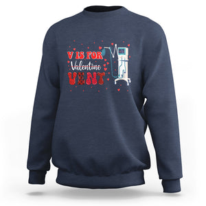 Valentine's Day Sweatshirt V Is For Vent Respiratory Therapist Nurse Healthcare Worker TS09 Navy Printyourwear