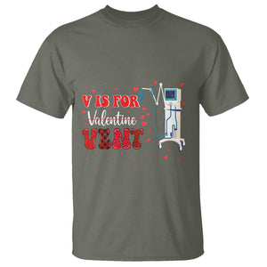 Valentine's Day T Shirt V Is For Vent Respiratory Therapist Nurse Healthcare Worker TS09 Military Green Printyourwear