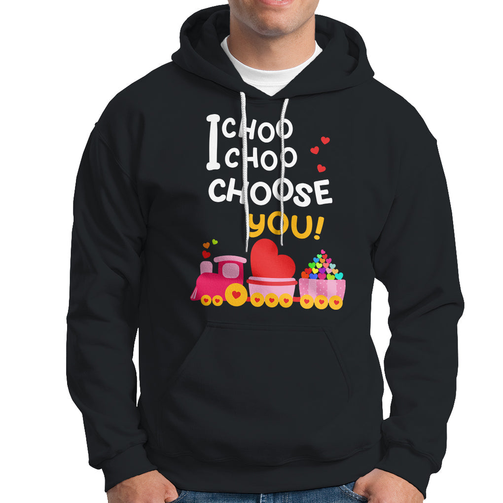 Valentine's Day Hoodie I Choo Choo Choose You Love Train Heart TS09 Black Printyourwear