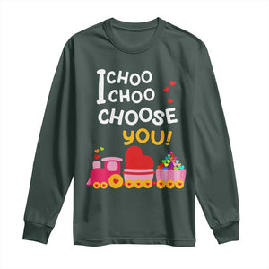 Valentine's Day Long Sleeve Shirt I Choo Choo Choose You Love Train Heart TS09 Dark Forest Green Print Your Wear