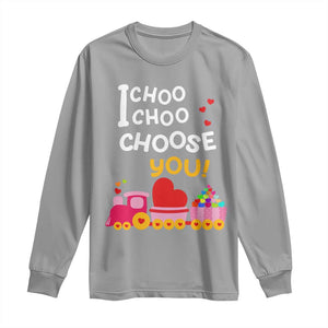 Valentine's Day Long Sleeve Shirt I Choo Choo Choose You Love Train Heart TS09 Sport Gray Print Your Wear