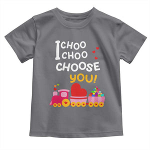 Valentine's Day Toddler T Shirt I Choo Choo Choose You Love Train Heart TS09 Charcoal Print Your Wear