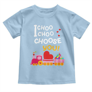 Valentine's Day Toddler T Shirt I Choo Choo Choose You Love Train Heart TS09 Light Blue Print Your Wear