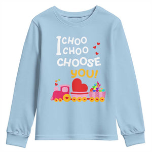 Valentine's Day Youth Sweatshirt I Choo Choo Choose You Love Train Heart TS09 Light Blue Print Your Wear